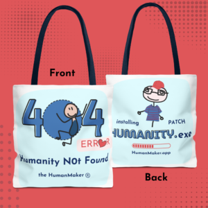 Tote Bag Humanity Not Found (with Kai)